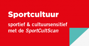 Sportcultuur: sportief en cultuursensatief met de SportCultScan